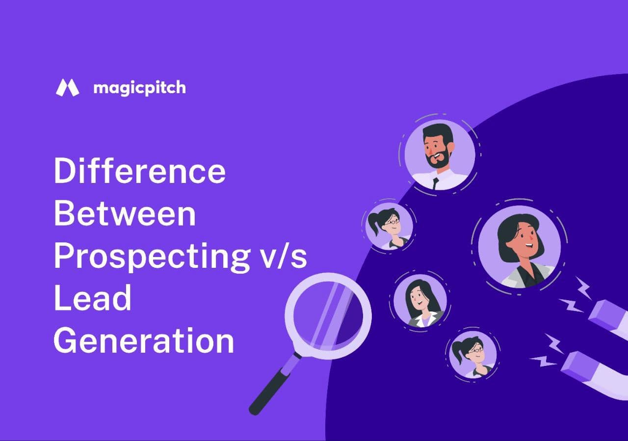 Difference between prospecting vs lead generation