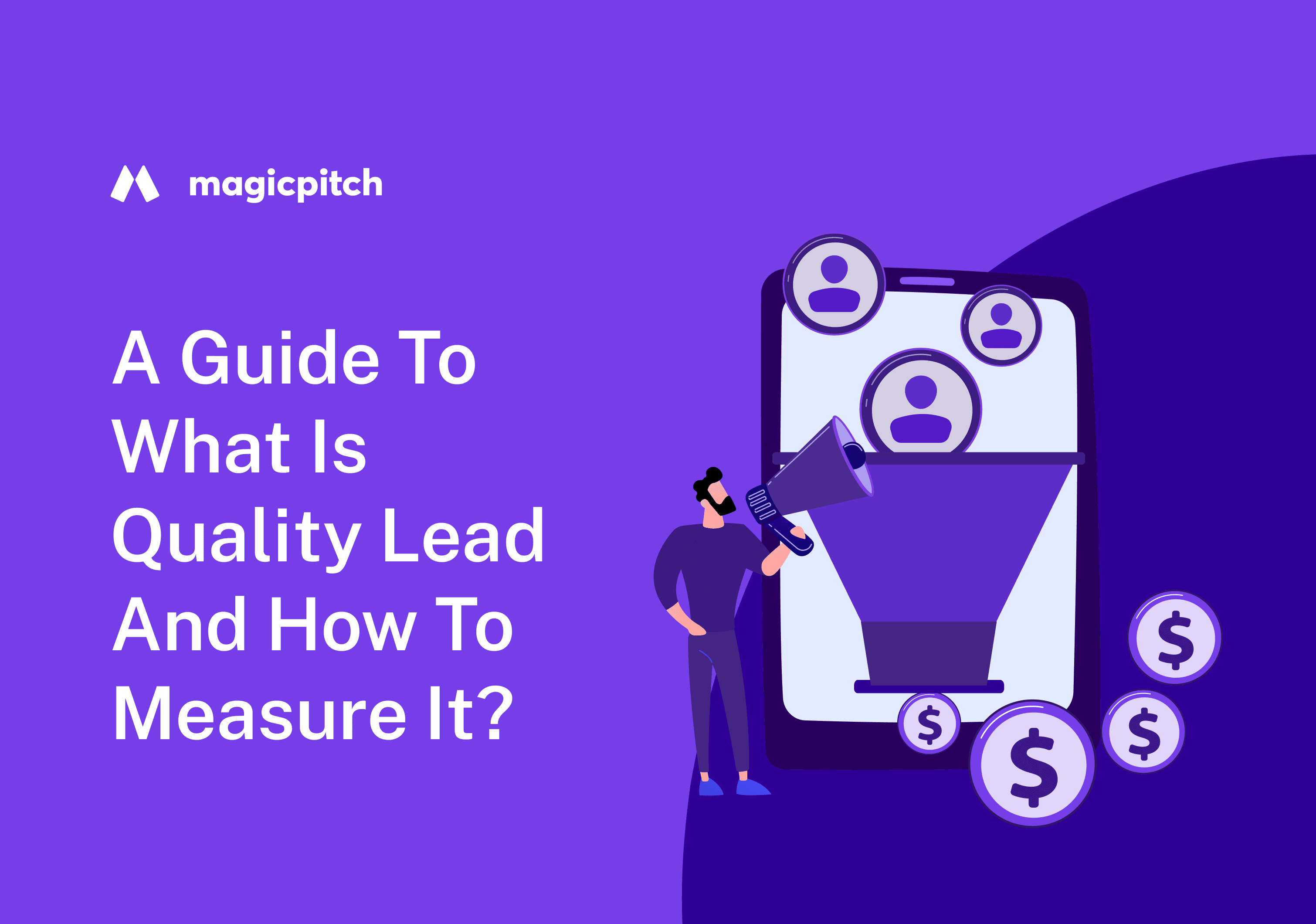 What Is Quality Lead And How To Measure It?